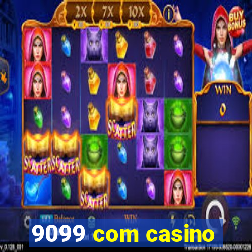 9099 com casino